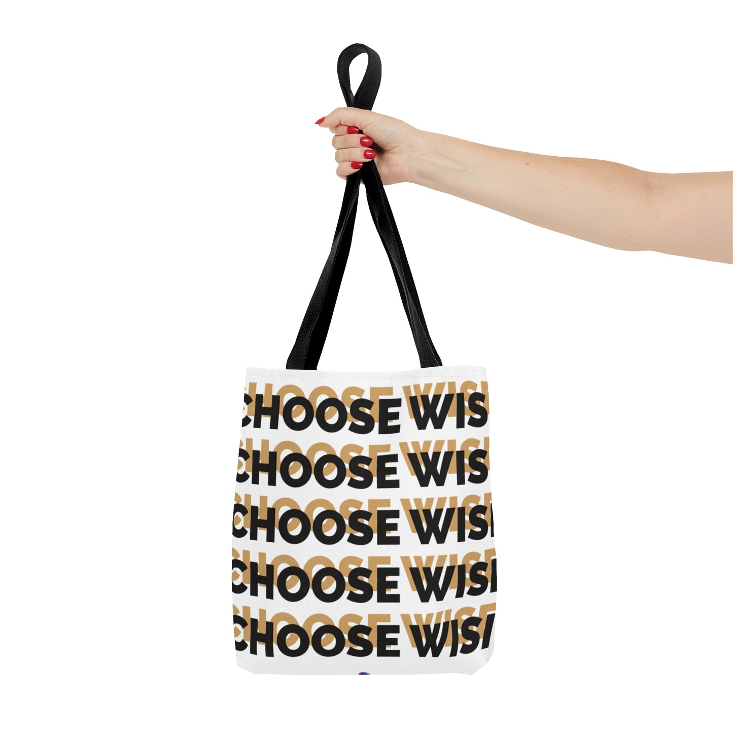 Tote Bag | Choose Wise