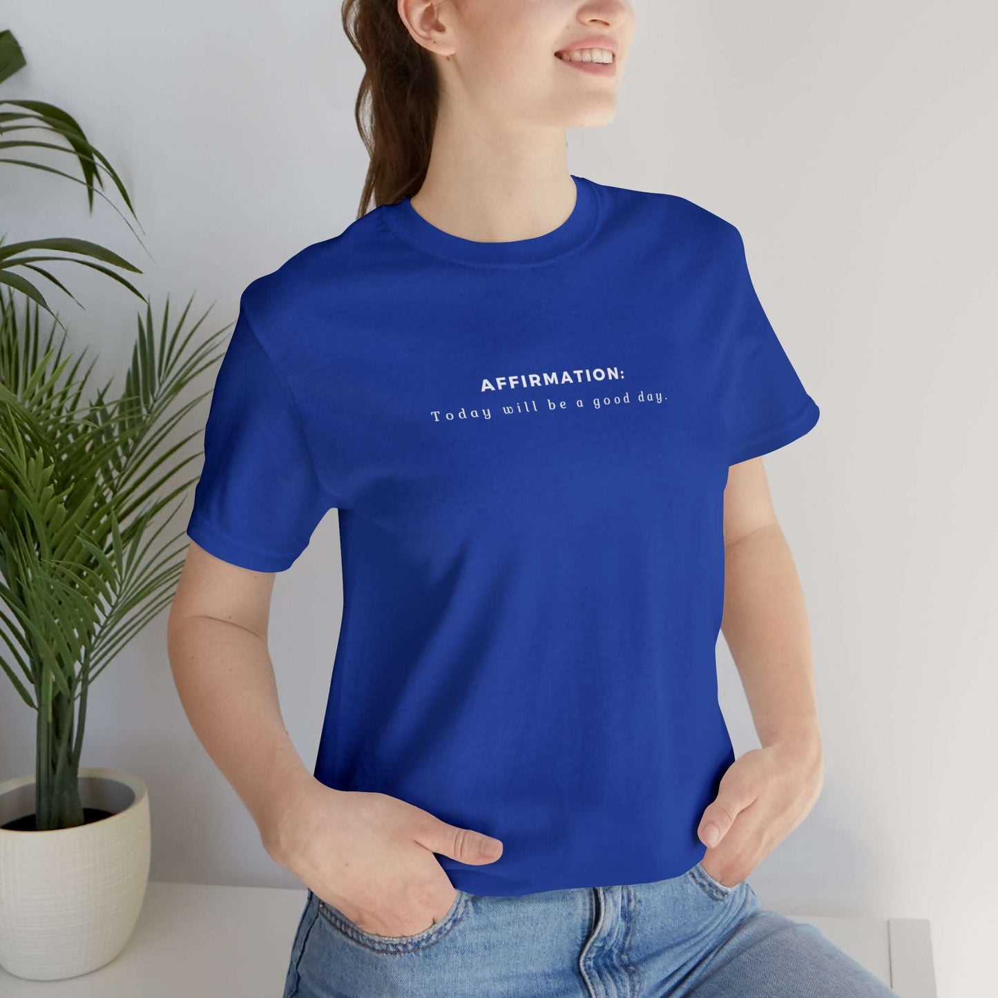 Unisex Jersey Short Sleeve Tee | Affirmation