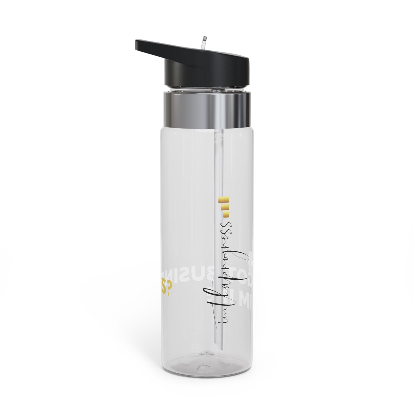 Got Business? Im In! | Sport Bottle