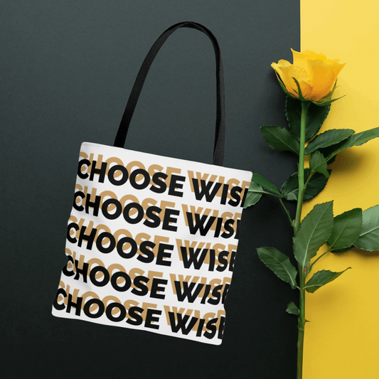Tote Bag | Choose Wise